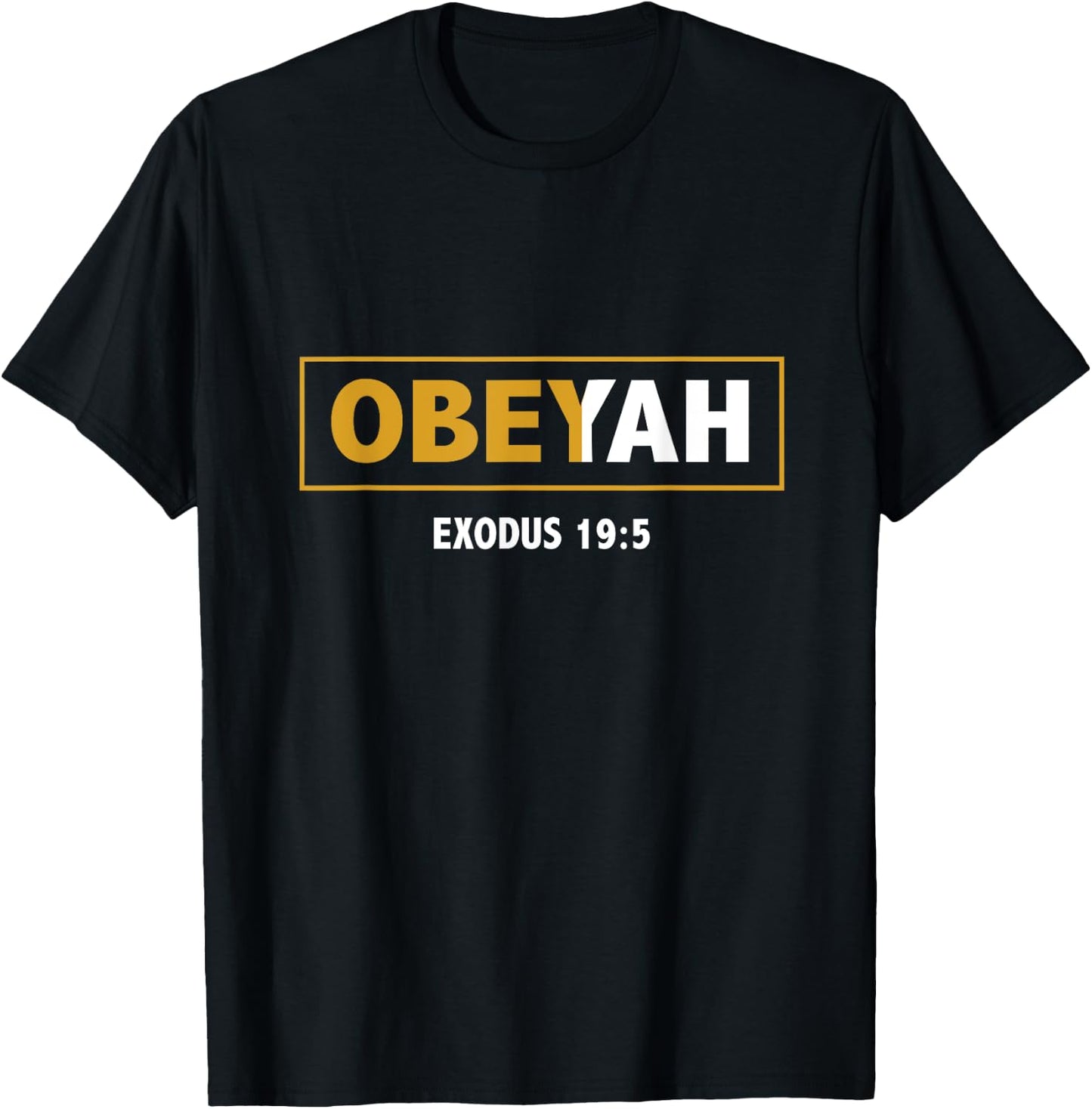 Hebrew Roots Movement Yahweh Yahshua Yeshua Obeyah T-Shirt - T-Shirt | Black