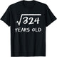 Square Root of 324 18th Birthday 18 Years Old Math Funny T-Shirt - T-Shirt | Black