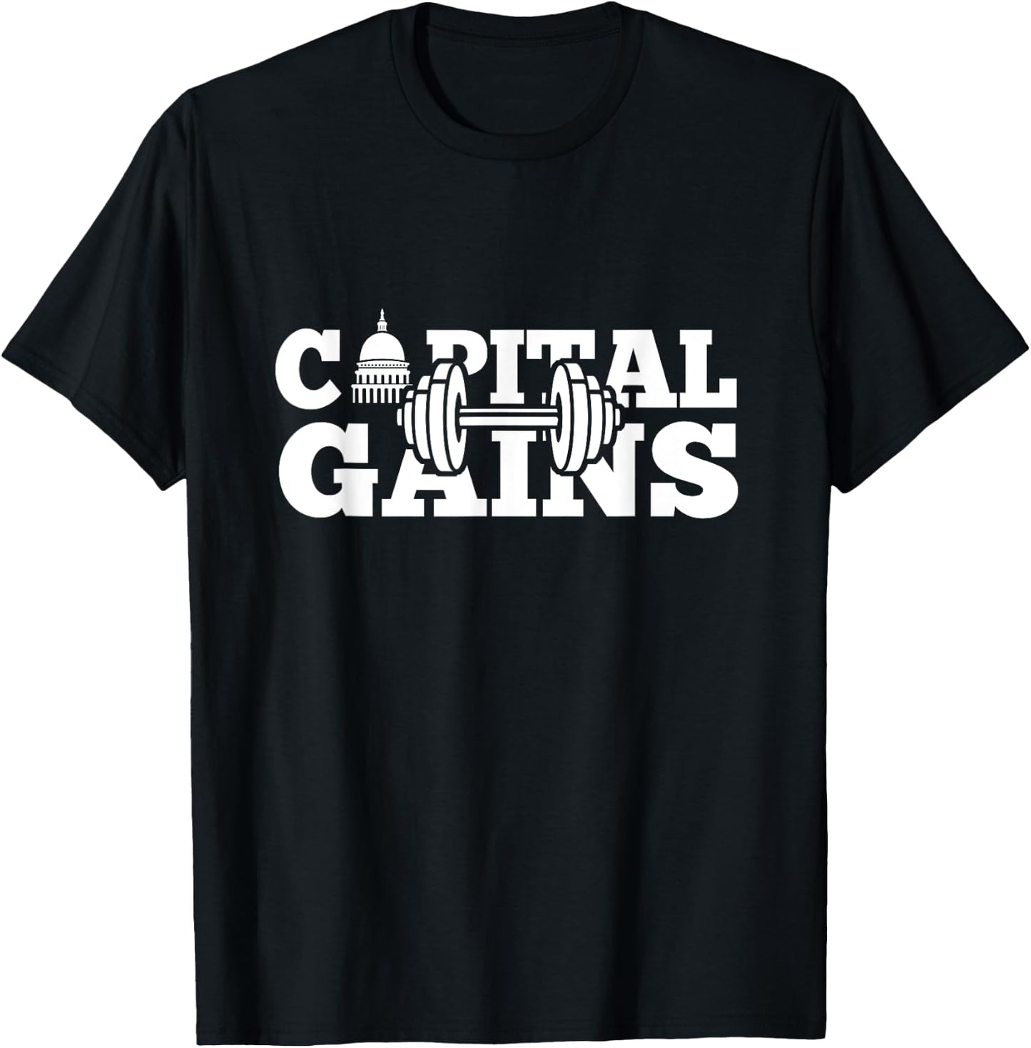 Funny Capital Gains Washington DC Fitness weightlifting T-Shirt - T-Shirt | Black