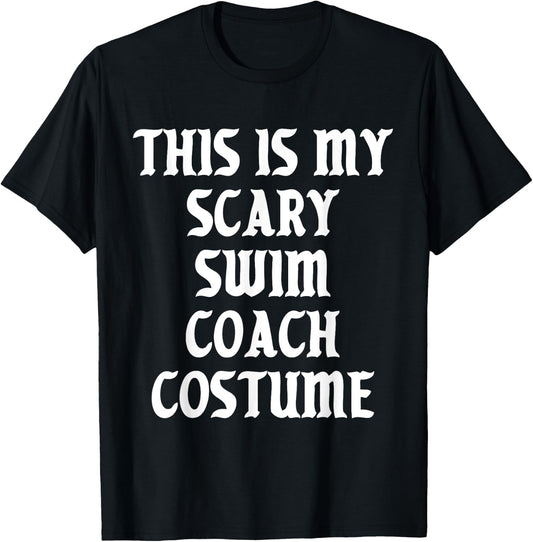 Scary Swim Coach Costume Trainer Sports Halloween Spooky T-Shirt - T-Shirt | Black