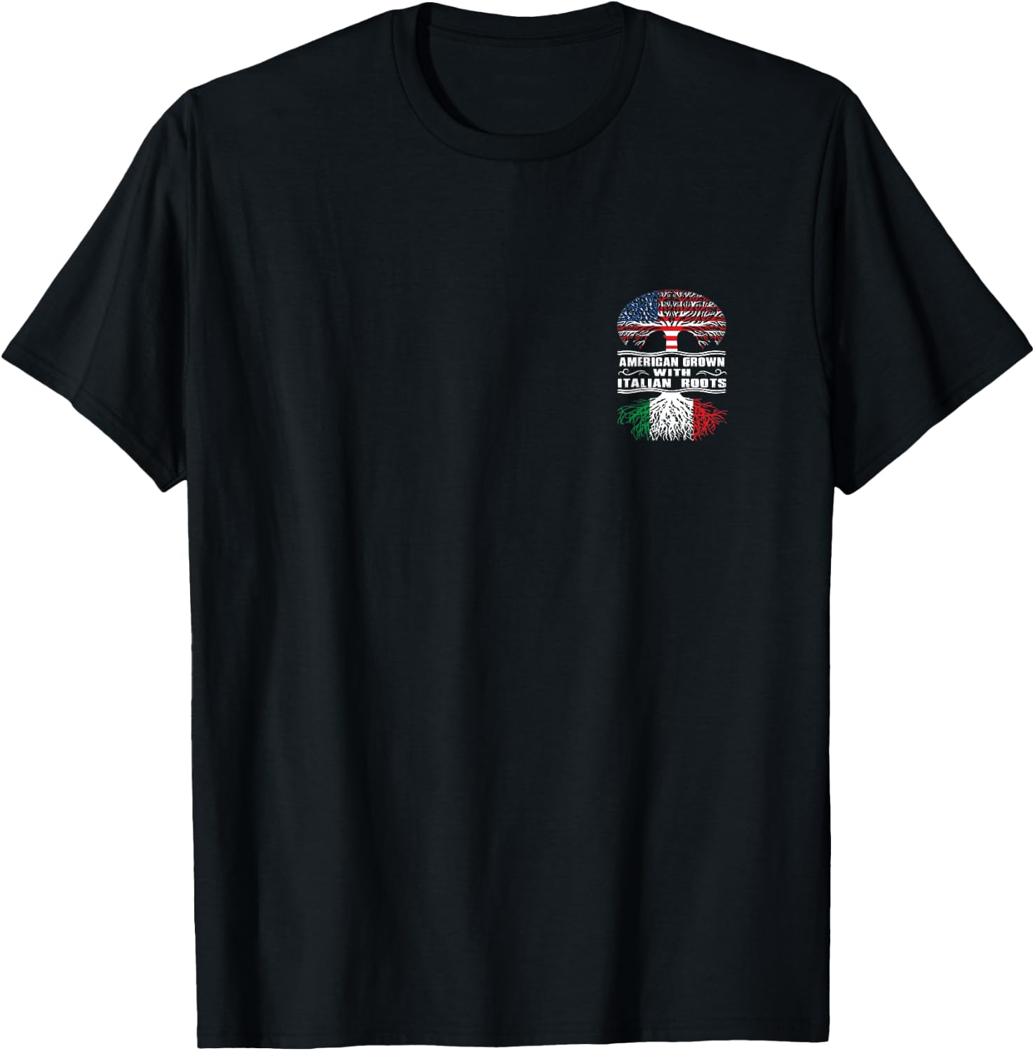 American Grown with Italian Roots T-Shirt - T-Shirt | Black