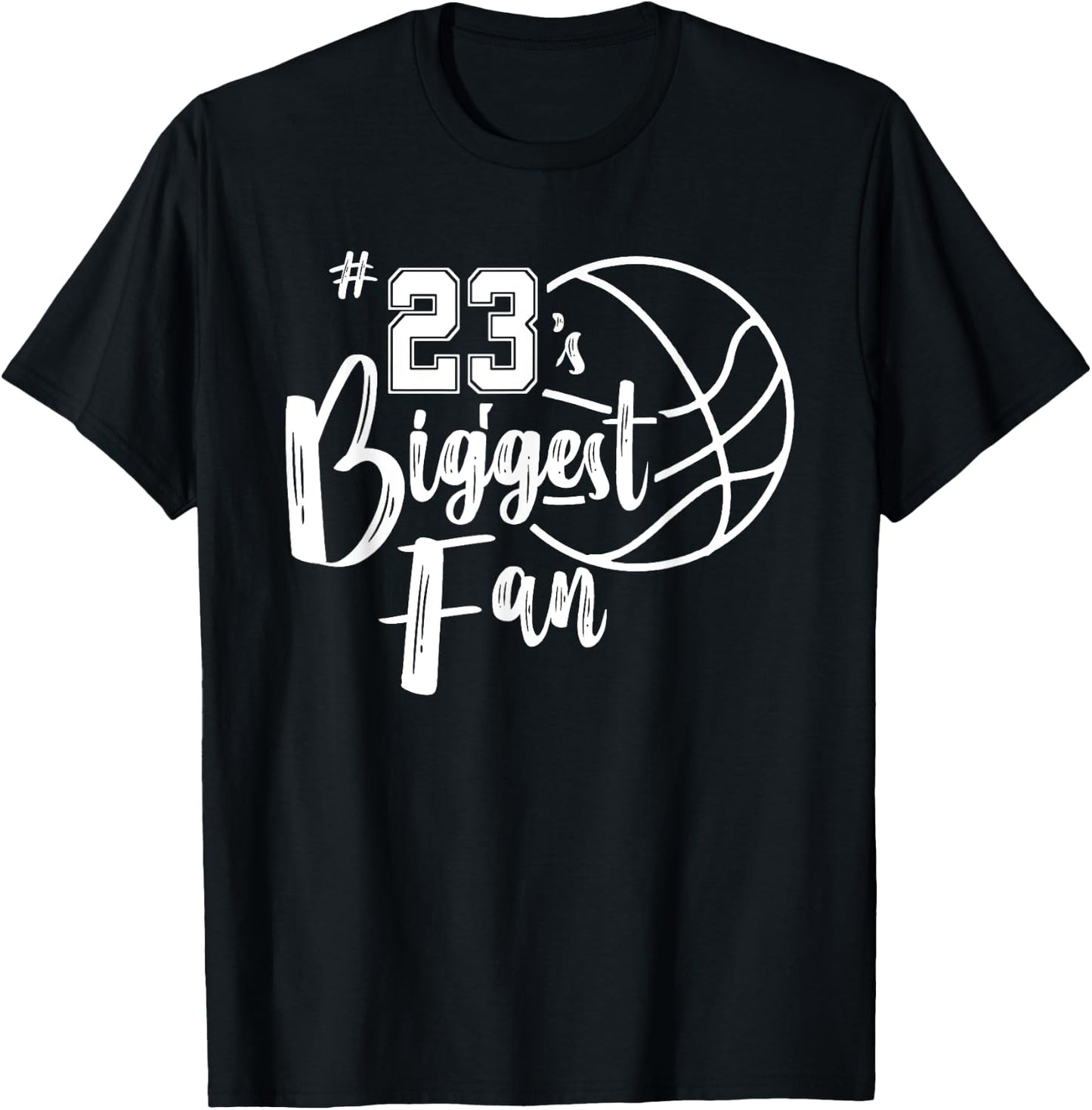 Number 23's Biggest Fan Shirt Basketball Player Mom Dad T-Shirt - T-Shirt | Black