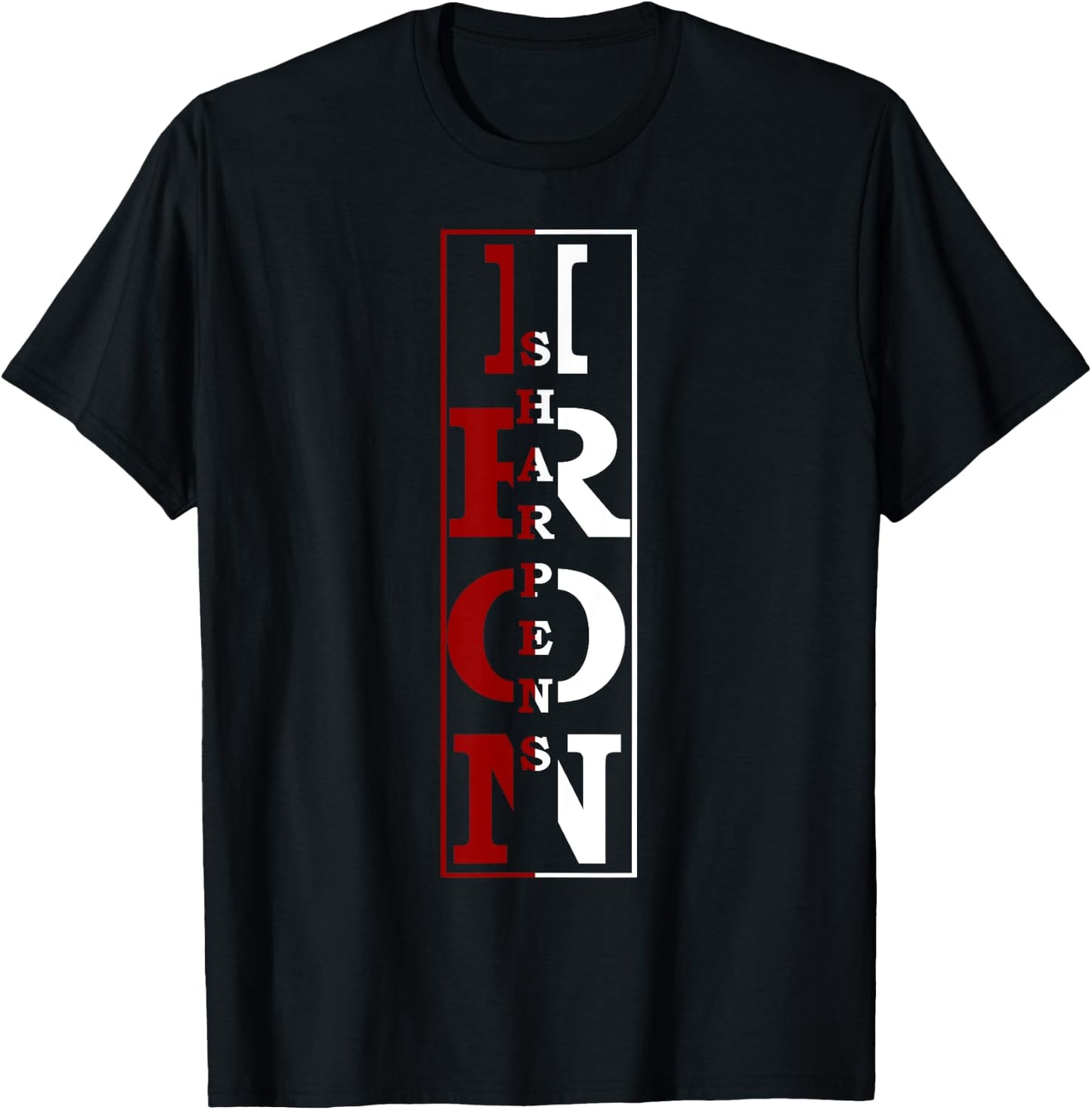 Christian Religious Iron Sharpens Iron T-Shirt - T-Shirt | Black