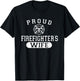 Husband Firefighter shirt For Wife Proud Firefighter's Wife T-Shirt - T-Shirt | Black
