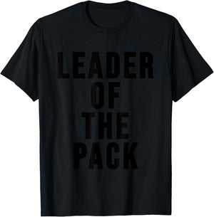 Leader of the Pack ,Alpha Dog Shirt,Funny Wolf Lover Women Kids T-Shirt - T-Shirt | Black