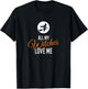 All My Witches Love Me Funny Halloween T-Shirt - T-Shirt | Black