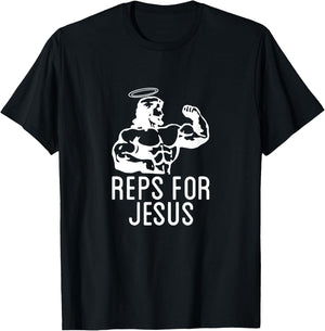Reps For Jesus Muscular Swole Big Jesus Funny Lifting Shirt T-Shirt - T-Shirt | Black