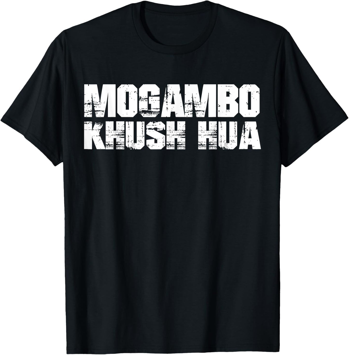 Funny Desi Shirt Hindi Quote MOGAMBO KHUSH HUA T-Shirt - T-Shirt | Black