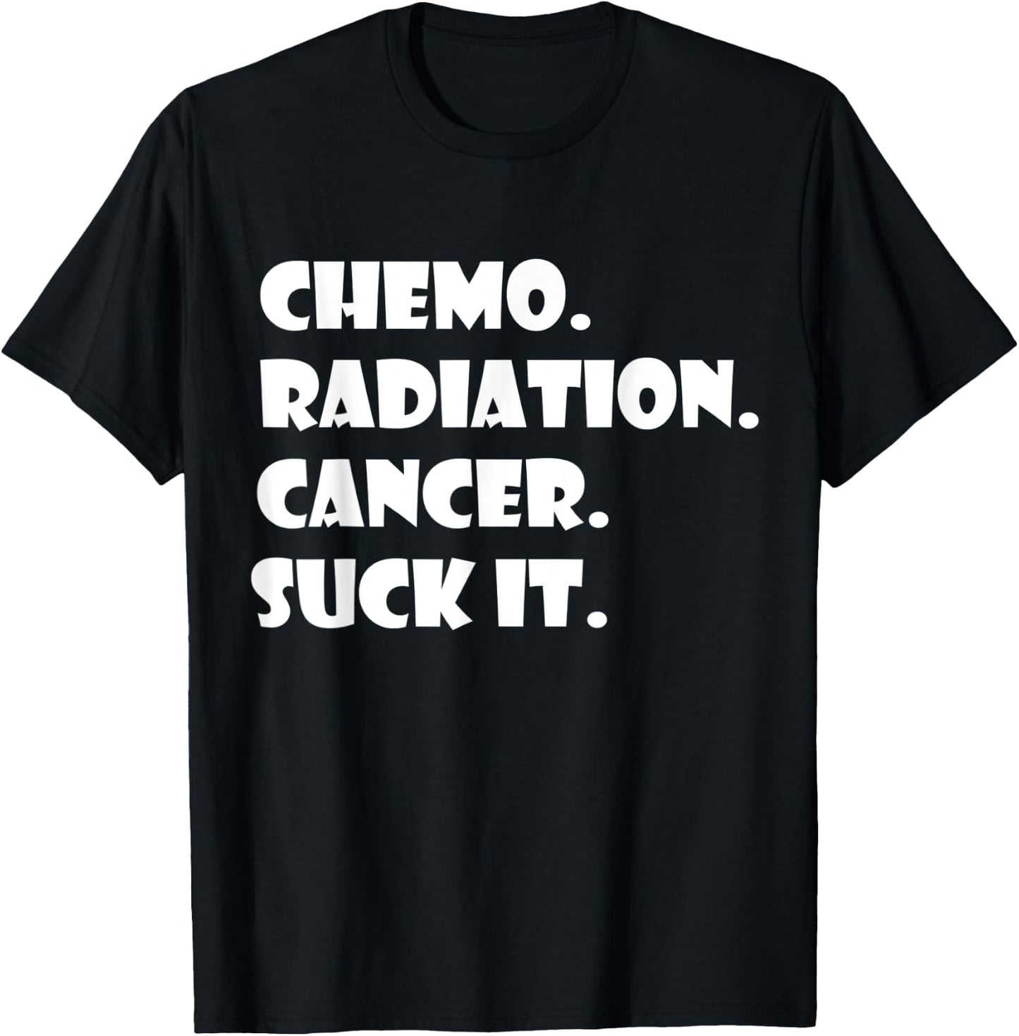Cancer Survivor Chemo Radiation cancer suck it T-Shirt - T-Shirt | Black
