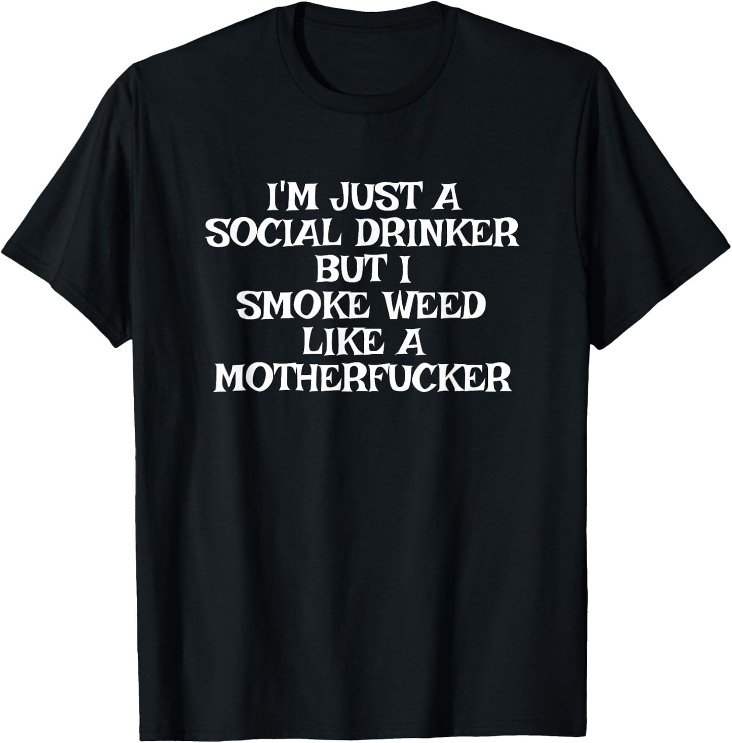 Funny Social Beer Drinker Weed Smoker Pot T-Shirt - T-Shirt | Black