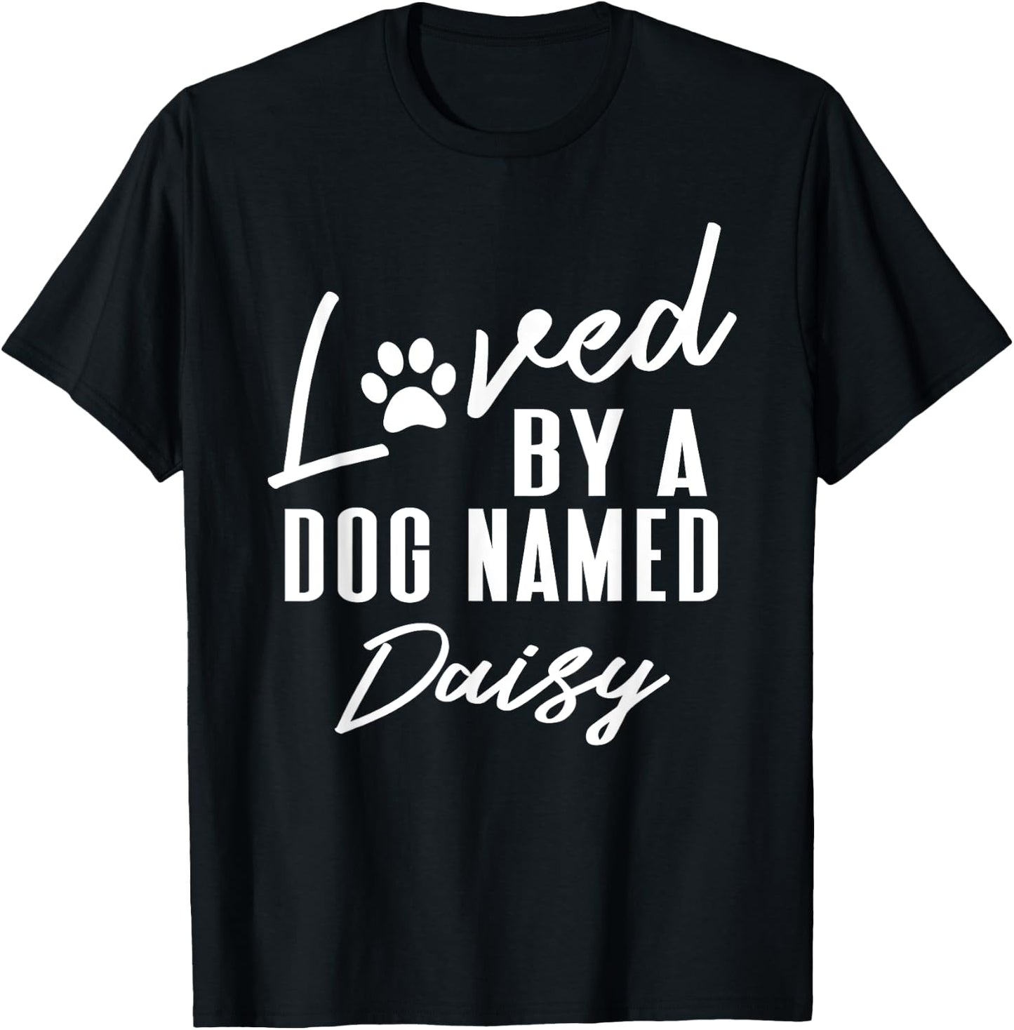 Personalized Dog Name Daisy Pet Lover Paw Print Men Women Kids T-Shirt - T-Shirt | Black