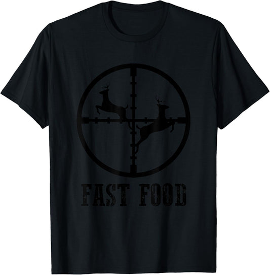 Deer Hunting Funny Hunter Fast Food Gift T-Shirt - T-Shirt | Black