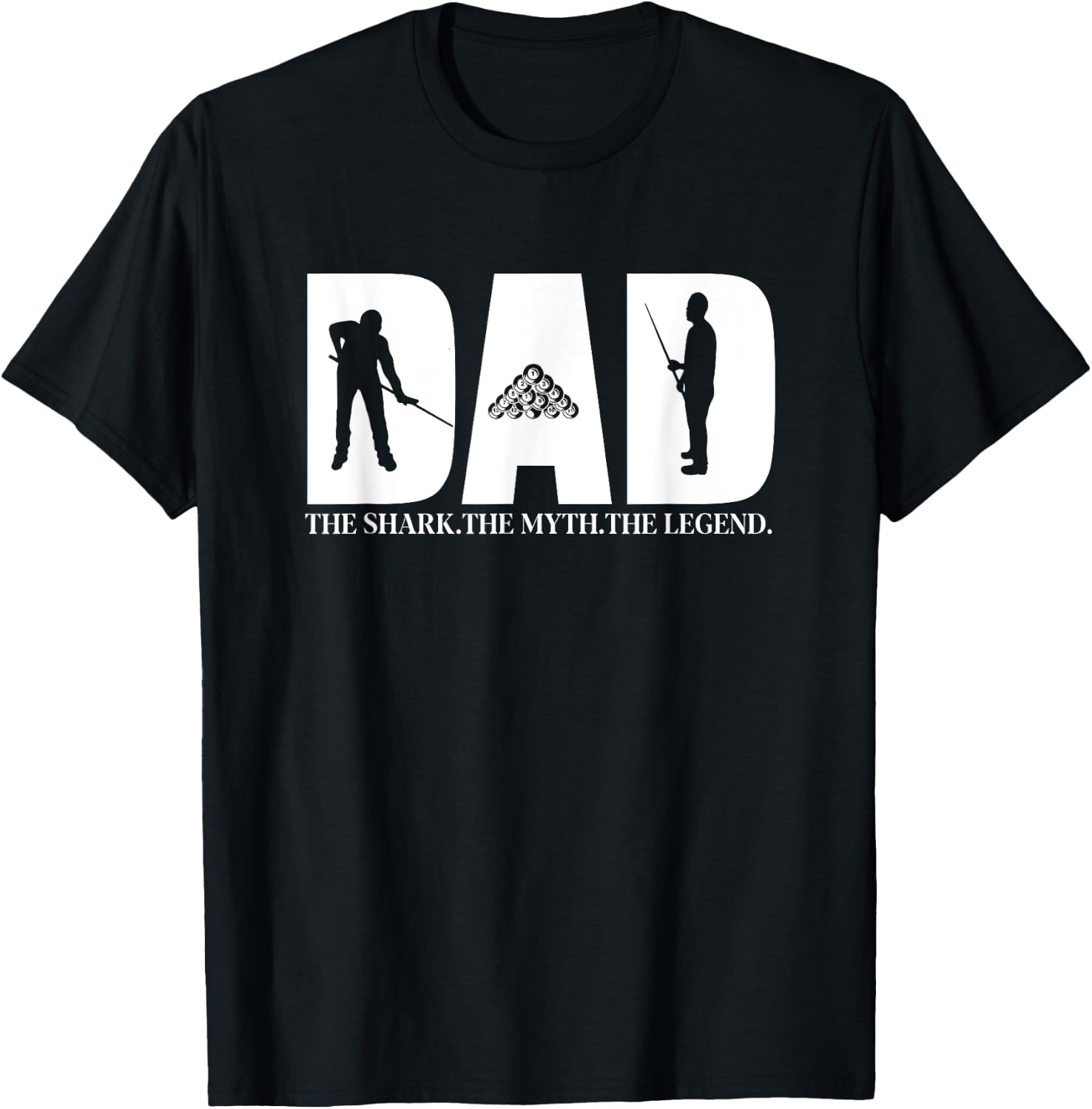 Dad The Shark The Myth The Legend Men's Pool Player T-Shirt - T-Shirt | Black