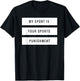 My Sport is Your Sports Punishment Funny Running Shirt T-Shirt - T-Shirt | Black