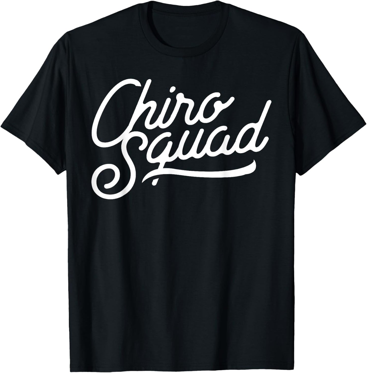 Chiro Squad Back Spine Subluxation Chiropractor Fun Print T-Shirt - T-Shirt | Black