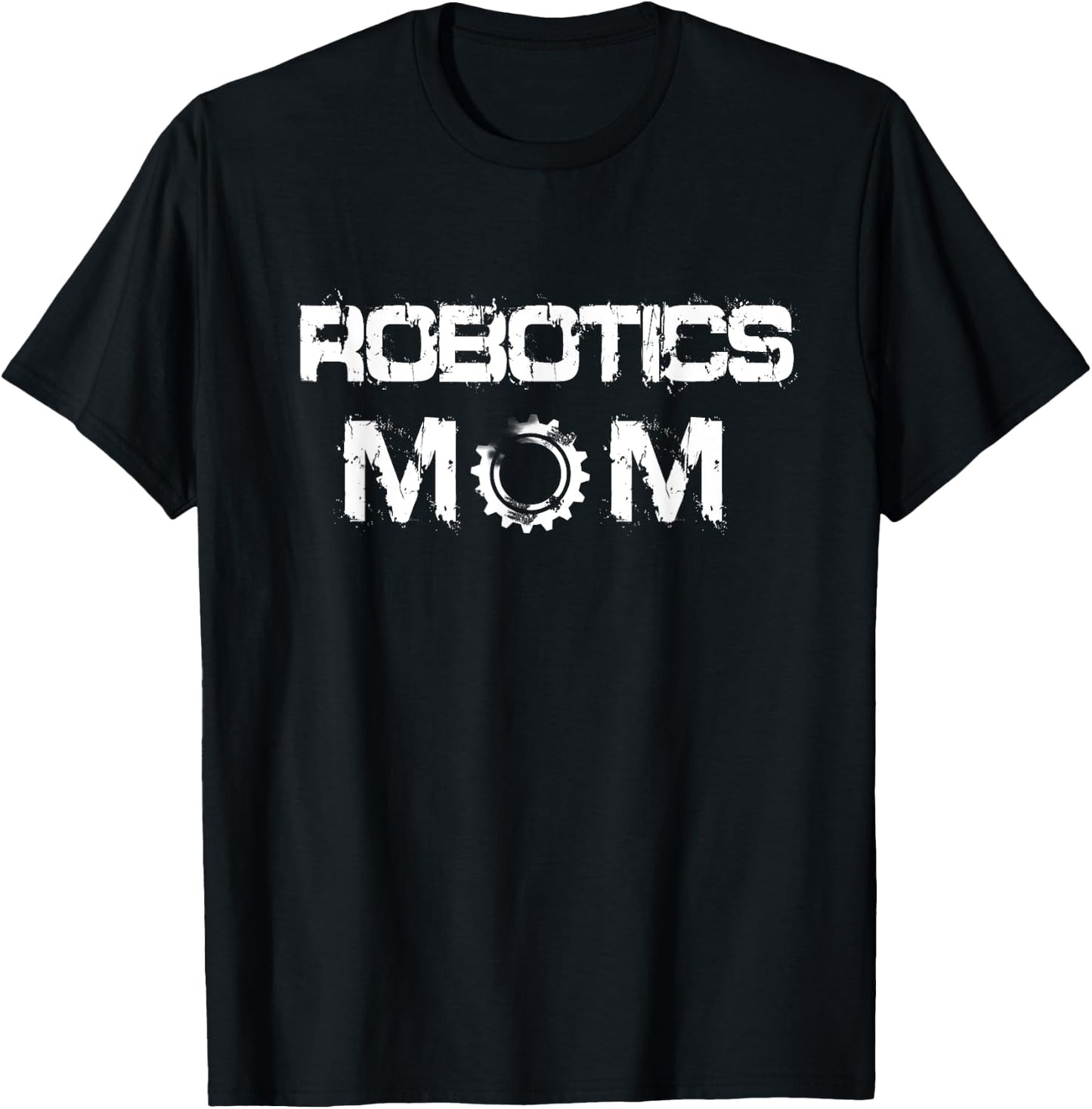 Robotics Mom Gift T-Shirt - T-Shirt | Black