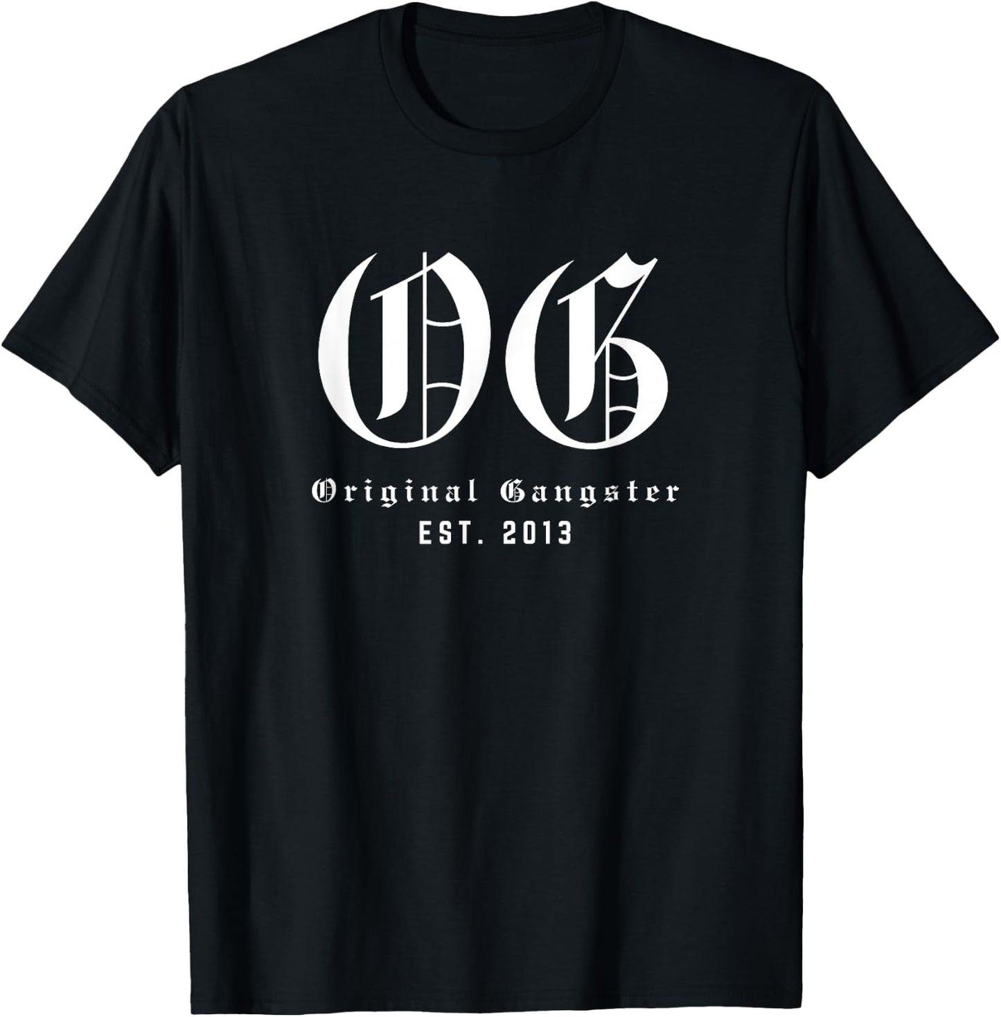 OG Est. 2013 - Vintage Original Gangster Birthday T-Shirt - T-Shirt | Black
