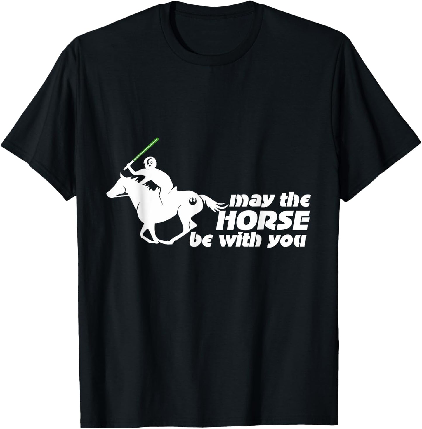 May the Horse Be With You | Equestrian Geek T-Shirt - T-Shirt | Black