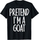 Easy Pretend I'm Goat Costume Gift Funny Farmer Halloween T-Shirt - T-Shirt | Black