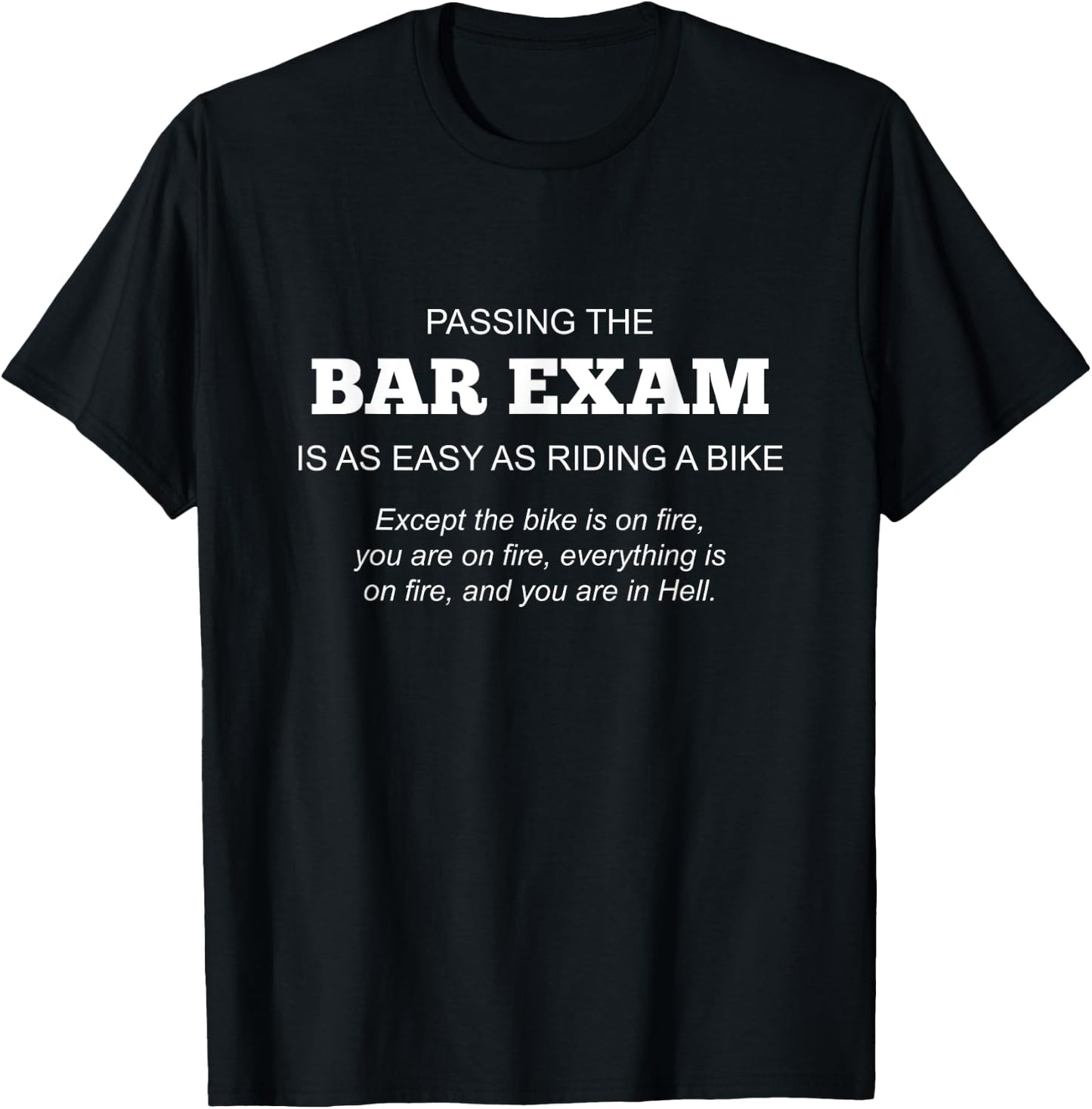 Funny Law School Future Lawyer Juris Doctor Pass Bar Exam T-Shirt - T-Shirt | Black