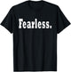 Fearless Motivation Entrepreneur Workout Gym Fitness T-Shirt - T-Shirt | Black
