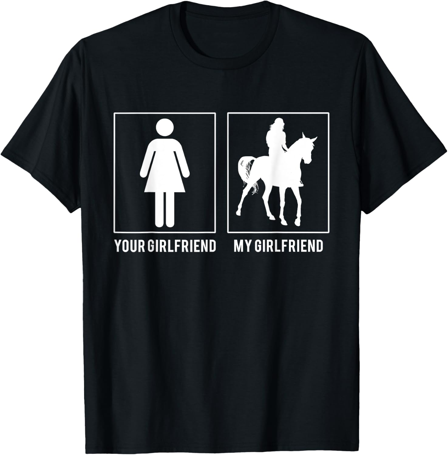 Horse Rider - Your Girlfriend - My Girlfriend T Shirts T-Shirt - T-Shirt | Black