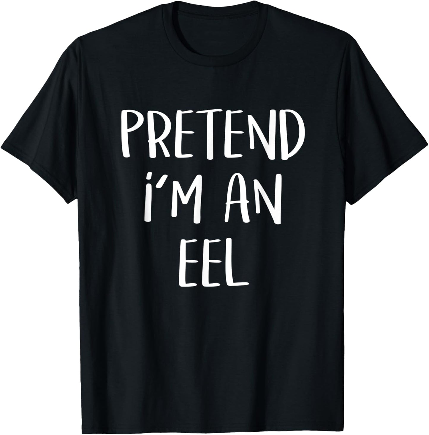 Pretend I'm An Eel Costume Funny Fish Halloween Party T-Shirt - T-Shirt | Black