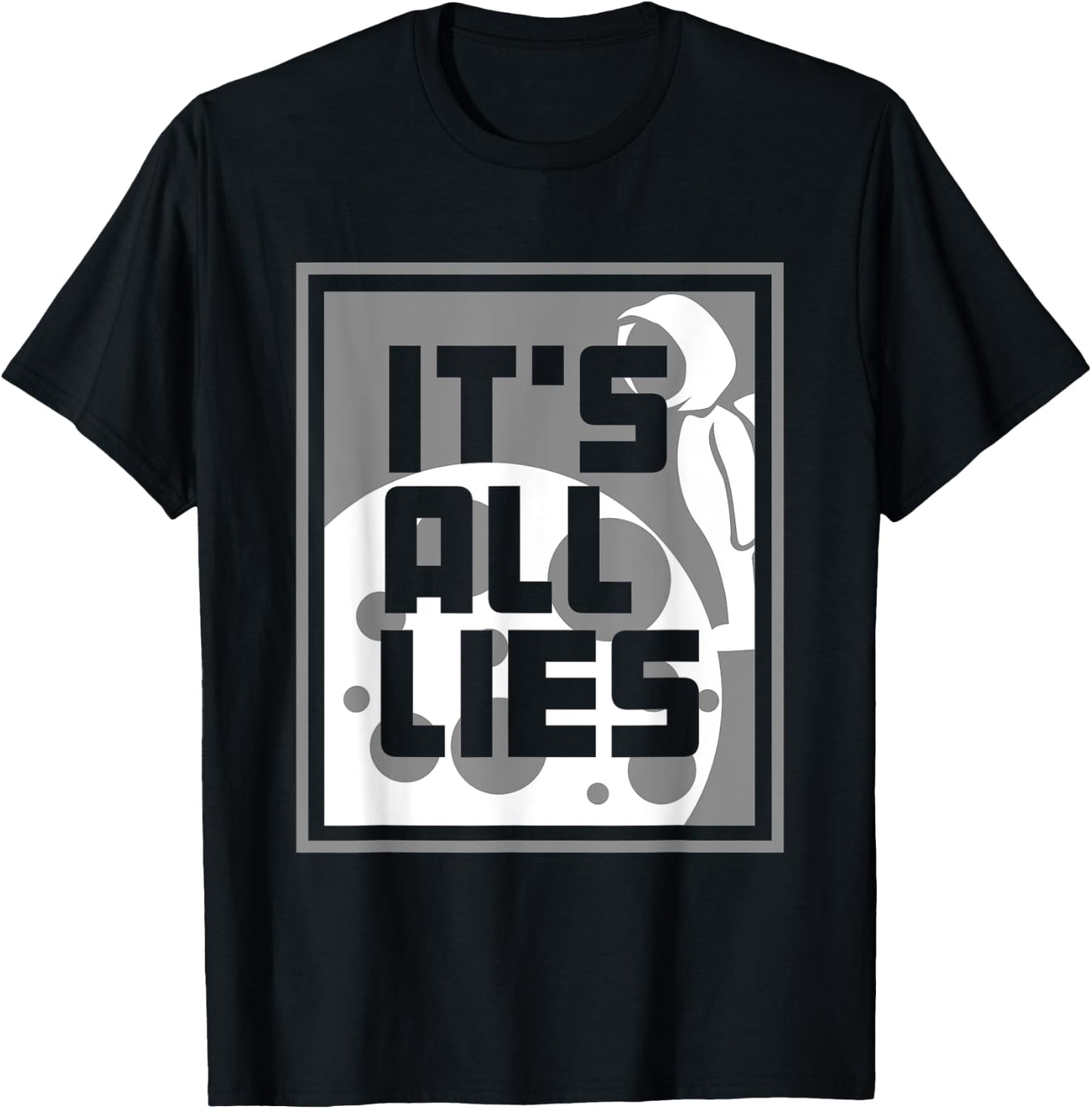 Fake Moon Landing Gift A Conspiracy Theorist T-Shirt - T-Shirt | Black