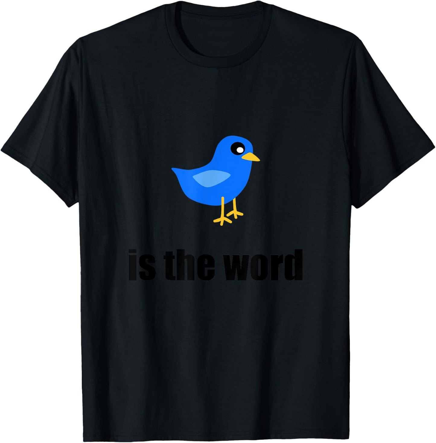 Bird is the word Graphic Novelty Short Sleeve Ironic T-Shirt - T-Shirt | Black