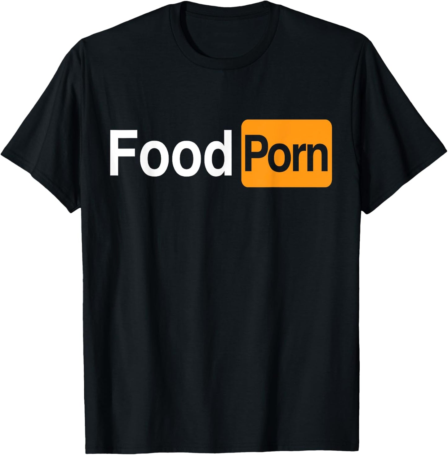 Food Porn - Funny Adult Food Lover T-Shirt - T-Shirt | Black