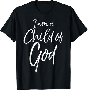 Cute Christian Salvation Quote Gift I Am a Child of God T-Shirt - T-Shirt | Black