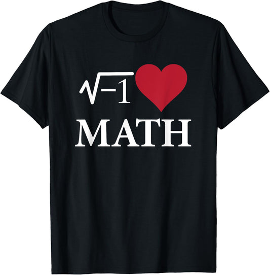 I Love Heart Math Funny T-Shirt - T-Shirt | Black