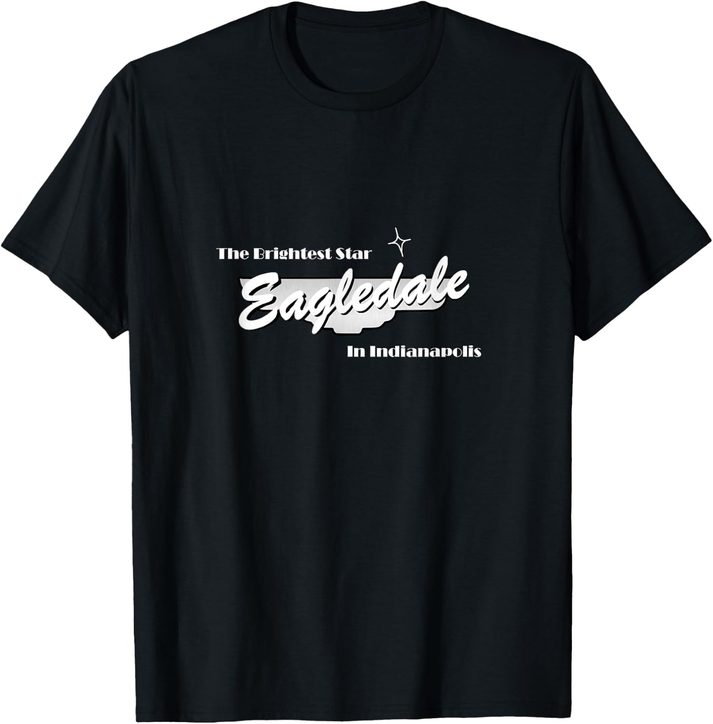 Eagledale The Brightest Star in Indianapolis T-Shirt - T-Shirt | Black