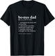 "Bonus Dad" Funny Dictionary Definition for your Step Dad T-Shirt - T-Shirt | Black
