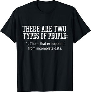 There Are Two types of People T-Shirt - T-Shirt | Black
