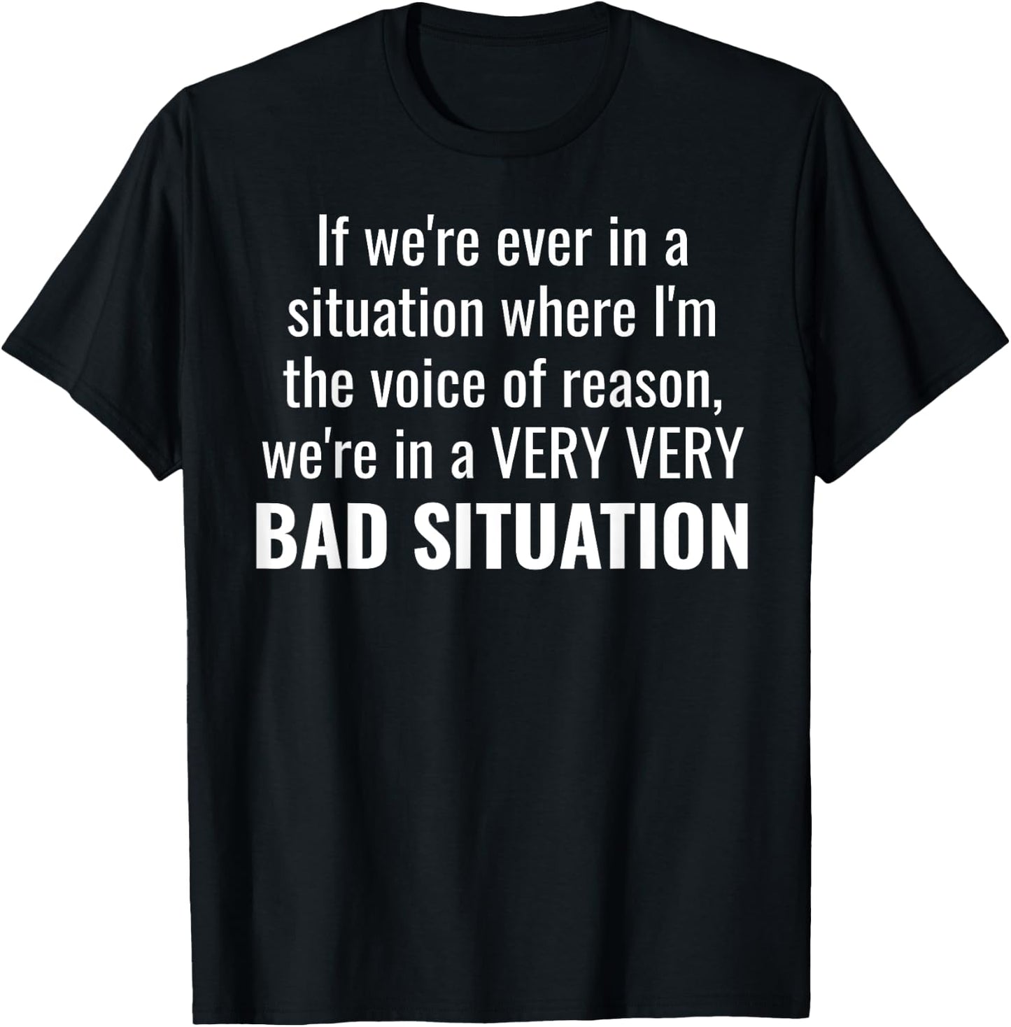 Funny Voice of Reason Gag Gift Men Women T-Shirt - T-Shirt | Black