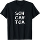 Soh Cah Toa shirt T-Shirt - T-Shirt | Black
