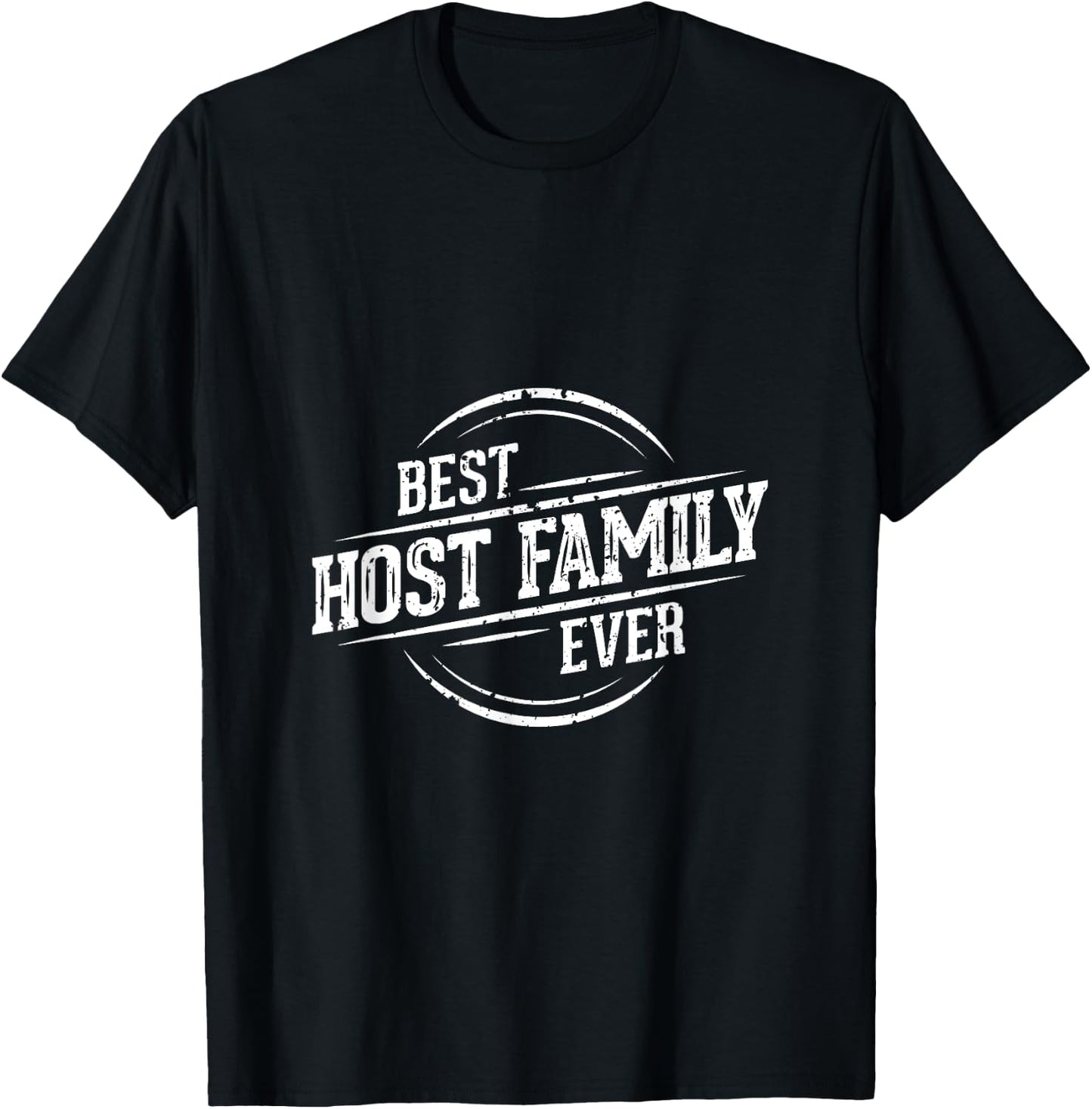 Best Host Family Ever Shirt - Gift host families T-Shirt - T-Shirt | Black