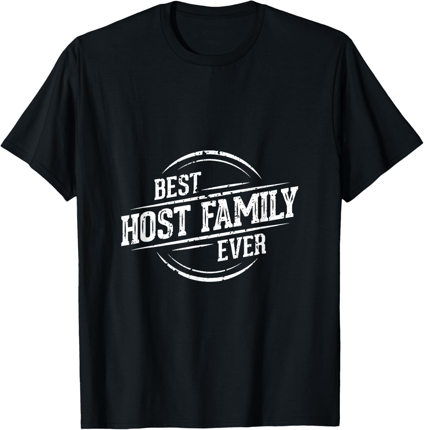 Best Host Family Ever Shirt - Gift host families T-Shirt - T-Shirt | Black