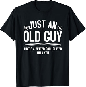 Old Guy Pool Player Funny Billiards Grandpa T-Shirt - T-Shirt | Black