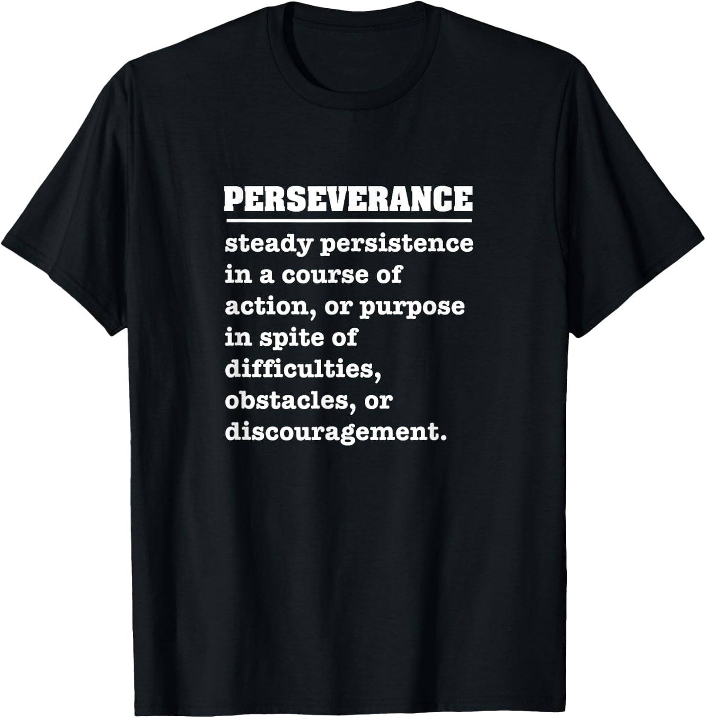 Perseverance T-Shirt - T-Shirt | Black