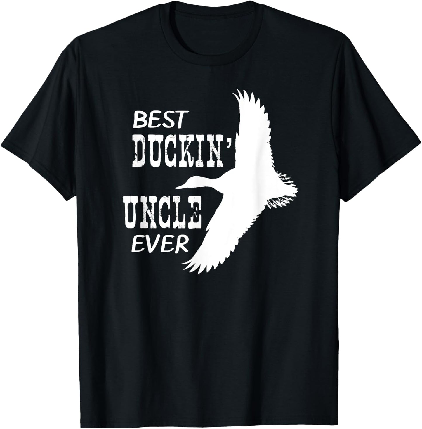 Best Duckin' Uncle Ever Shirt Hunters Love Duck T-Shirt - T-Shirt | Black
