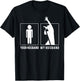 Vocalist - Your Husband - My Husband T Shirts T-Shirt - T-Shirt | Black