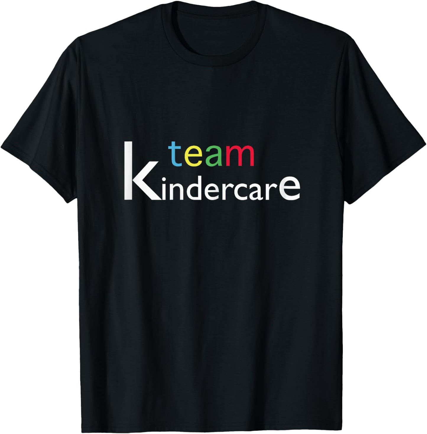 team kindercare Teacher Back To School Shirt T-Shirt - T-Shirt | Black