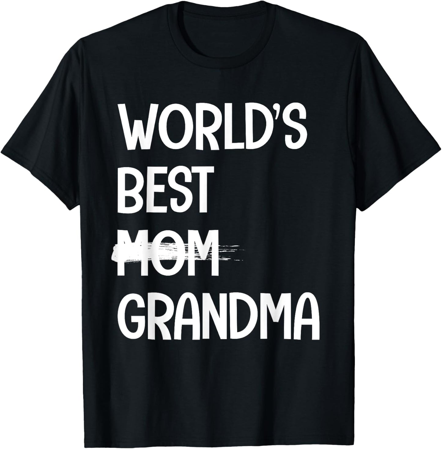Funny Grandma Design For Mom Women Grandmother Grandma T-Shirt - T-Shirt | Black