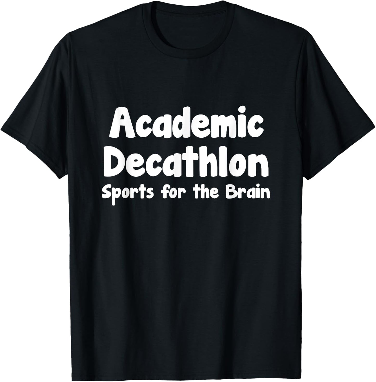 Academic Decathlon Sports for the Brain T-Shirt - T-Shirt | Black