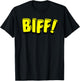Funny Vintage Comic Book Style Sound Effect Biff Gift T-Shirt - T-Shirt | Black