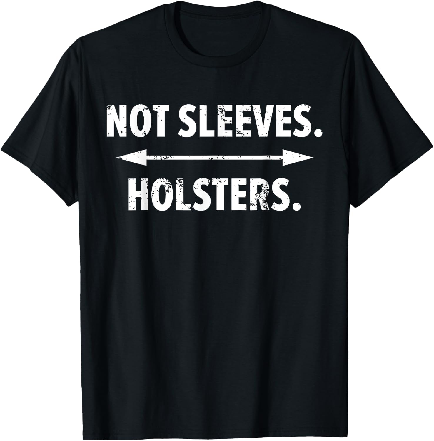 Gun Show for Big Dudes | Not Sleeves. Holsters. T-Shirt - T-Shirt | Black
