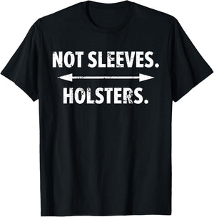 Gun Show for Big Dudes | Not Sleeves. Holsters. T-Shirt - T-Shirt | Black
