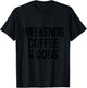 Weekends Coffee Dogs Shirt Funny Cute Dog Lover T-Shirt - T-Shirt | Black